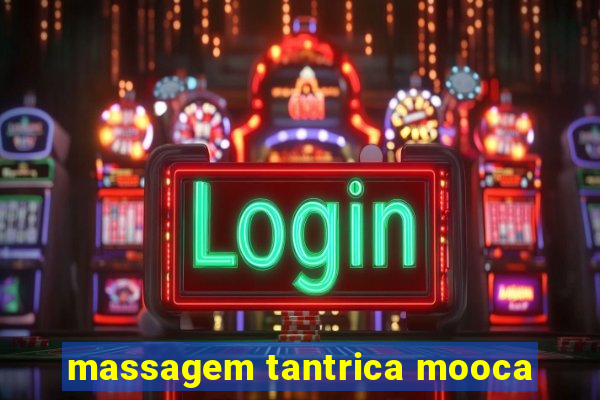 massagem tantrica mooca